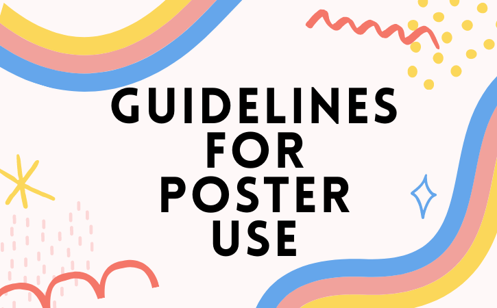 Guidelines for Poster Use